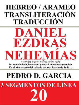 cover image of Daniel, Esdras, Nehemías--Hebreo Transliteración Traducción
